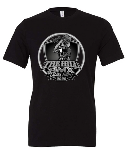 THE HILL BMX LADIES NIGHT 2026 BLACK/WHITE DESIGN LINK CLOSES 5/31