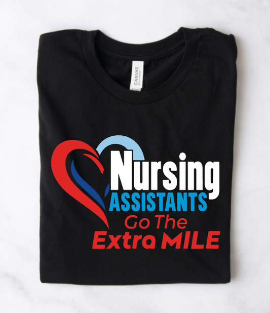 NURSING ASSISTANTS GO THE EXTRA MILE