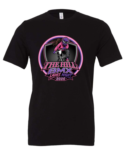THE HILL BMX LADIES NIGHT 2026 HOT PINK DESIGN LINK CLOSES 5/31