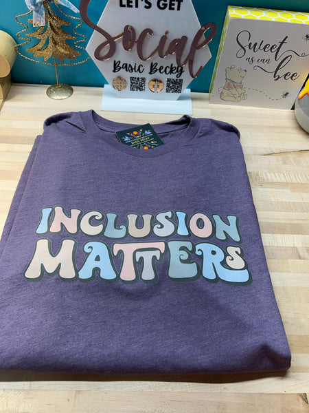 INCLUSION MATTERS