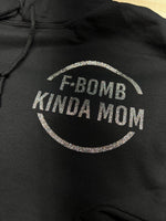 POCKET AREA DESIGN F BOMB KINDA MOM