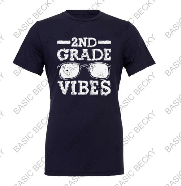 SECOND GRADE VIBES