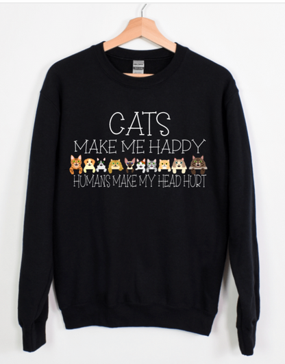 CATS MAKE ME HAPPY HUMANS MAKE MY HEAD HURT FRONT AND BACK DESIGN
