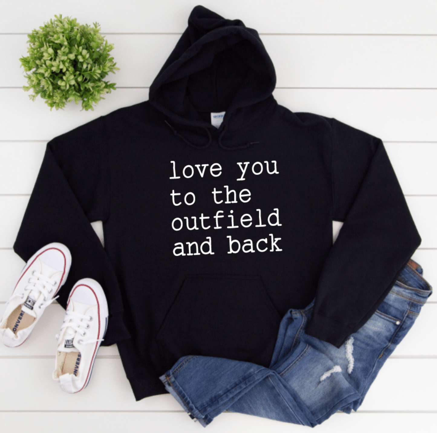 LOVE YOU TO THE OUTFIELD AND BACK