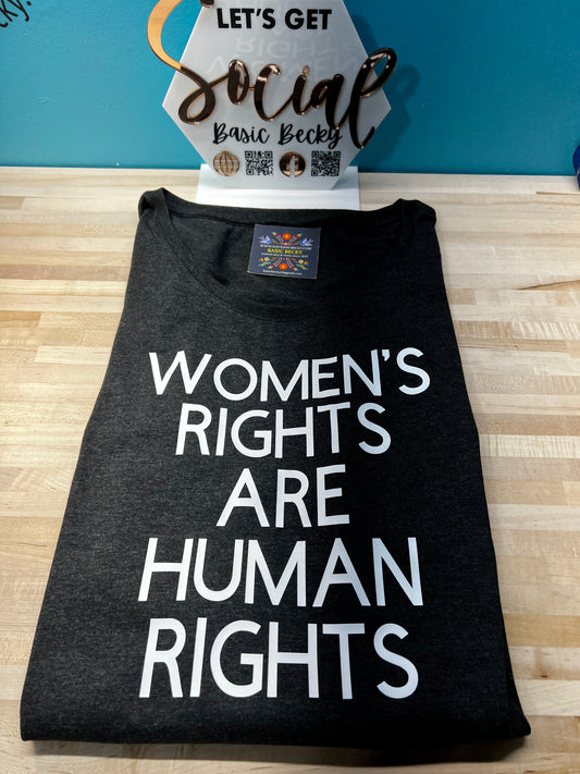 WOMENS RIGHTS ARE HUMAN RIGHTS