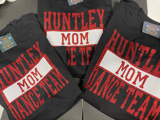 HUNTLEY DANCE TEAM MOM